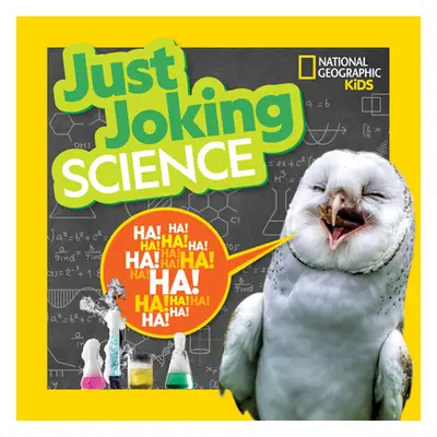 "Just Joking Science" - "" ("National Geographic")(Paperback)