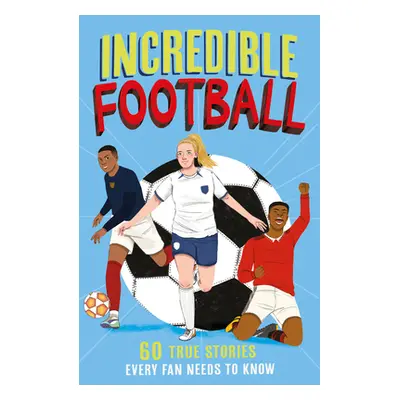 "Incredible Football" - "" ("Gifford Clive")(Paperback / softback)