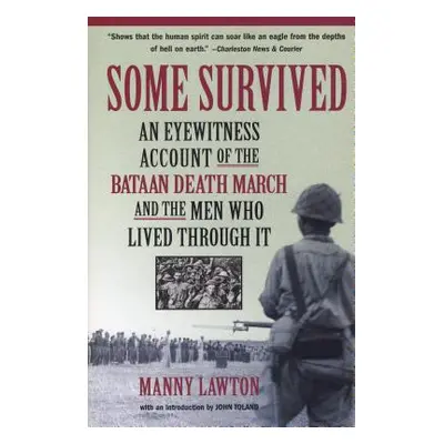 "Some Survived" - "" ("Lawton Manny")(Paperback)