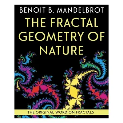 "The Fractal Geometry of Nature" - "" ("Mandelbrot Benoit B.")(Paperback)