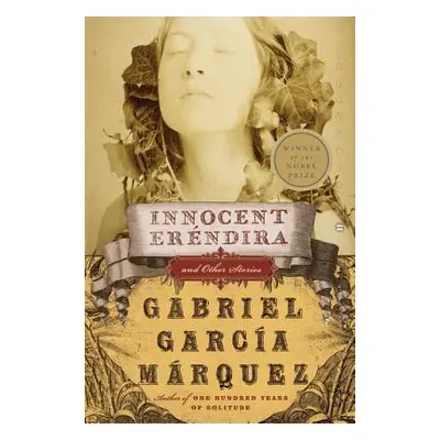 "Innocent Erendira and Other Stories" - "" ("Garcia Marquez Gabriel")(Paperback)