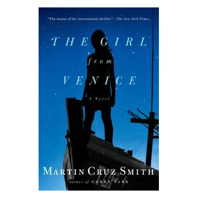 "The Girl from Venice" - "" ("Smith Martin Cruz")(Paperback)