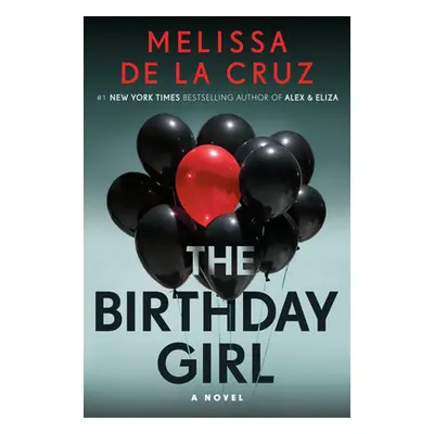 "The Birthday Girl" - "" ("de la Cruz Melissa")(Paperback)