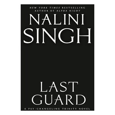 "Last Guard" - "" ("Singh Nalini")(Pevná vazba)