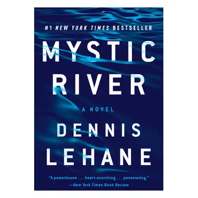 "Mystic River" - "" ("Lehane Dennis")(Paperback)