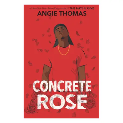 "Concrete Rose" - "" ("Thomas Angie")(Pevná vazba)