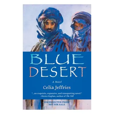 "Blue Desert" - "" ("Jeffries Celia")(Paperback)