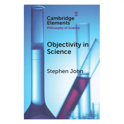 "Objectivity in Science" - "" ("John Stephen")(Paperback)