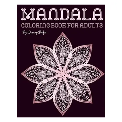 "Mandala Coloring Book for Adults" - "" ("Books Deeasy")(Paperback)