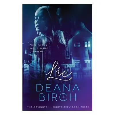 "Lie" - "" ("Birch Deanna")(Paperback)