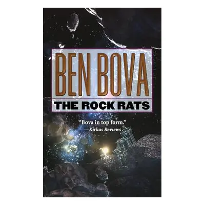 "The Rock Rats" - "" ("Bova Ben")(Paperback)