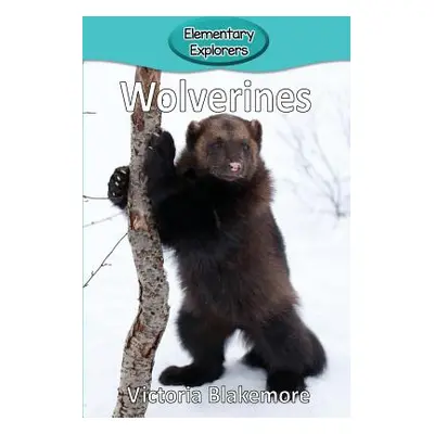 "Wolverines" - "" ("Blakemore Victoria")(Paperback)