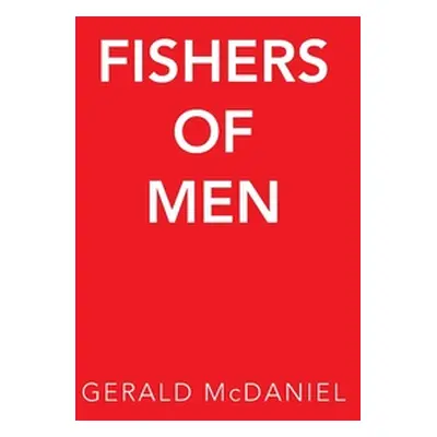 "Fishers of Men" - "" ("McDaniel Gerald")(Paperback)