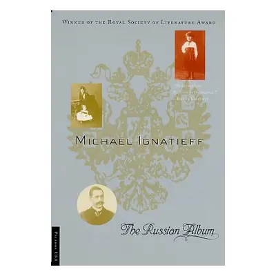 "The Russian Album" - "" ("Ignatieff Michael")(Paperback)