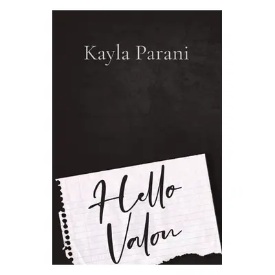 "Hello Valon" - "" ("Parani Kayla M.")(Paperback)