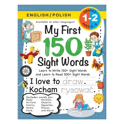 "My First 150 Sight Words Workbook: