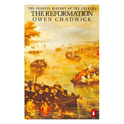 "The Reformation" - "" ("Chadwick Owen")(Paperback)