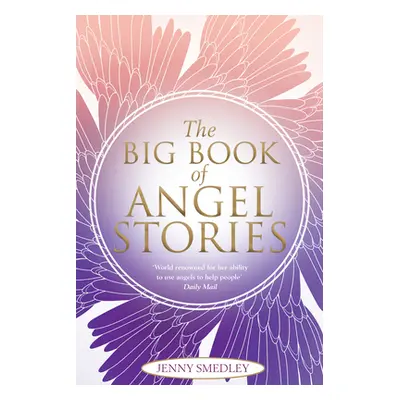 "The Big Book of Angel Stories" - "" ("Smedley Jenny")(Paperback)