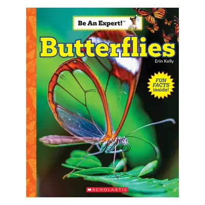 "Butterflies (Be an Expert!)" - "" ("Kelly Erin")(Pevná vazba)