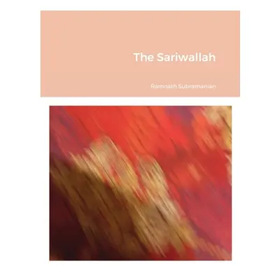 "The Sariwallah" - "" ("Subramanian Ramnath")(Paperback)