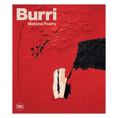 "Burri: Material Poetry" - "" ("Burri Alberto")(Paperback)