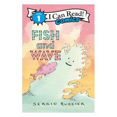 "Fish and Wave" - "" ("Ruzzier Sergio")(Pevná vazba)