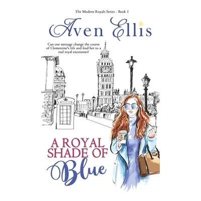 "A Royal Shade of Blue" - "" ("Ellis Aven")(Paperback)