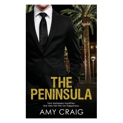 "The Peninsula" - "" ("Craig Amy")(Paperback)