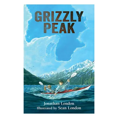 "Grizzly Peak" - "" ("London Jonathan")(Pevná vazba)