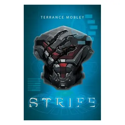 "Strife" - "" ("Mobley Terrance")(Paperback)