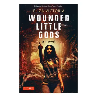 "Wounded Little Gods" - "" ("Victoria Eliza")(Pevná vazba)