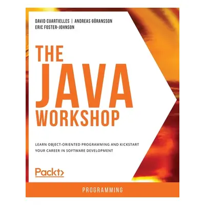 "The Java Workshop" - "" ("Cuartielles David")(Paperback)