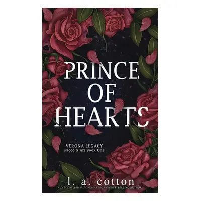 "Prince of Hearts: Nicco & Ari Book One" - "" ("Cotton L. a.")(Paperback)