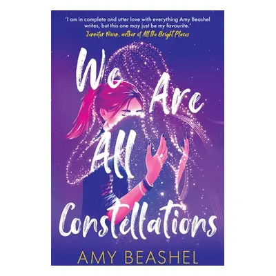 "We Are All Constellations" - "" ("Beashel Amy")(Paperback)