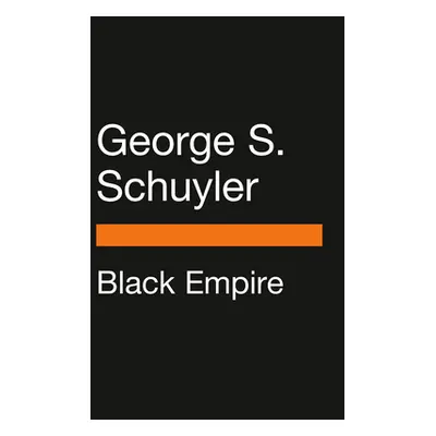 "Black Empire" - "" ("Schuyler George S.")(Paperback)