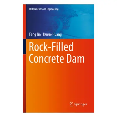 "Rock-Filled Concrete Dam" - "" ("Jin Feng")(Paperback)