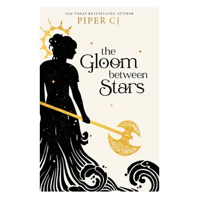 "The Gloom Between Stars" - "" ("Cj Piper")(Paperback)