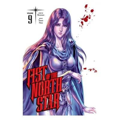 "Fist of the North Star, Vol. 9" - "" ("Buronson")(Pevná vazba)