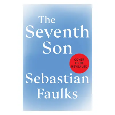 "Seventh Son" - "" ("Faulks Sebastian")(Paperback)