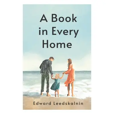 "A Book in Every Home" - "" ("Leedskalnin Edward")(Paperback)