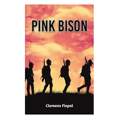 "Pink Bison" - "" ("Finpol Clemens")(Paperback)