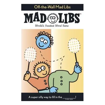 "Off the Wall Mad Libs" - "" ("Price Roger")(Paperback)