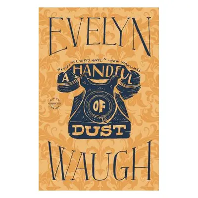 "A Handful of Dust" - "" ("Waugh Evelyn")(Pevná vazba)