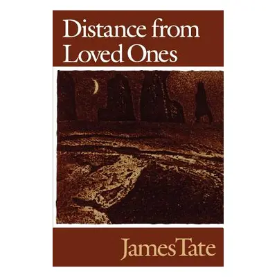 "Distance from Loved Ones" - "" ("Tate James")(Paperback)