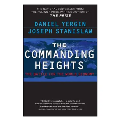 "The Commanding Heights" - "" ("Yergin Daniel")(Paperback)