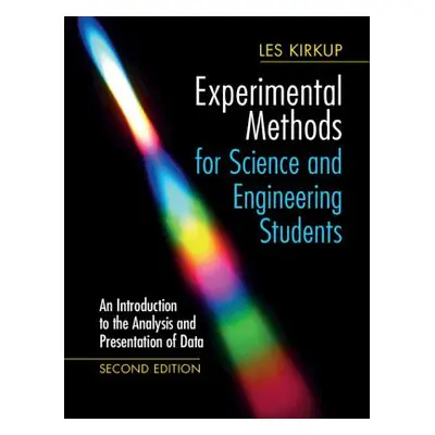 "Experimental Methods for Science and Engineering Students: An Introduction to the Analysis and 