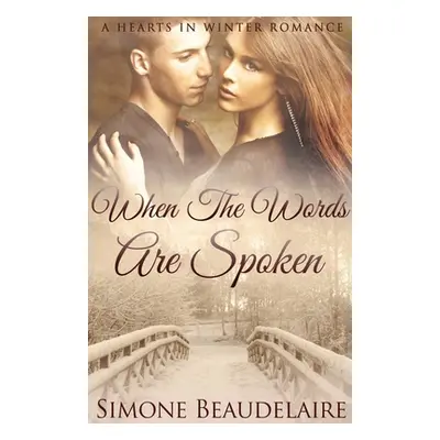 "When The Words Are Spoken" - "" ("Beaudelaire Simone")(Paperback)