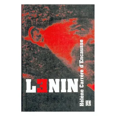 "Lenin" - "" ("D'Encausse Helene Carrere")(Paperback)