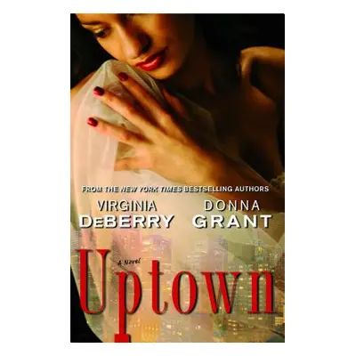 "Uptown" - "" ("Deberry Virginia")(Paperback)