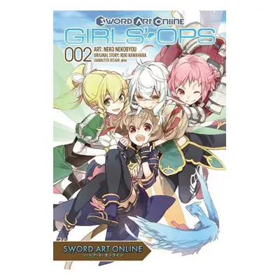 "Sword Art Online: Girls' Ops, Volume 2" - "" ("Kawahara Reki")(Paperback)